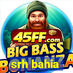 srh bahia